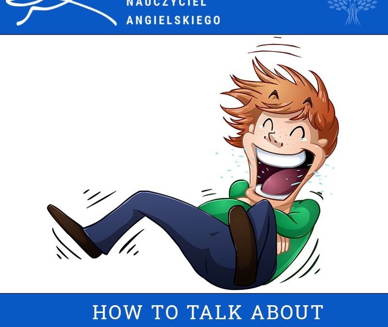 How to talk about laughter