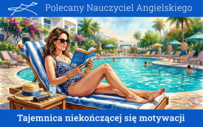 Tajemnica Niekończącej się Motywacji: Trzy Klucze do Ustawicznego Kształcenia
